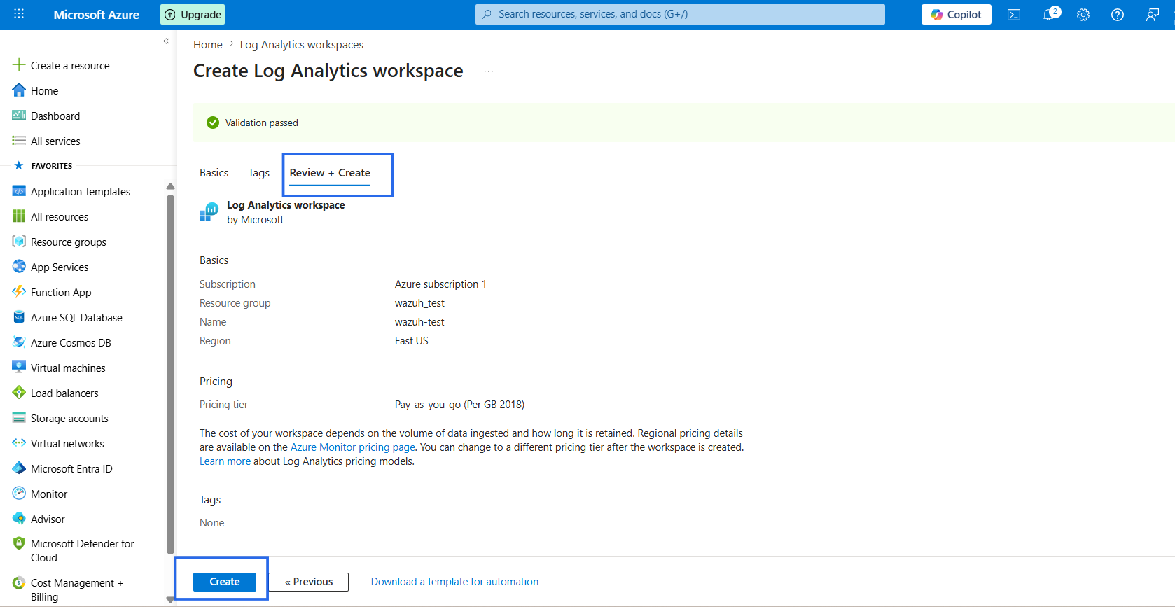 Figure 5: Creating a Log Analytics workspace.